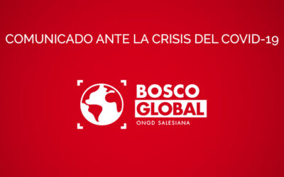 Comunicado de Bosco Global ante la crisis del coronavirus
