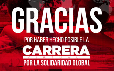 Gracias, gracias y más gracias por vuestra implicación en la #CarreraporlaSolidaridadGlobal