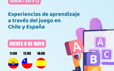 Inscríbete al seminario online “Experiencias de aprendizaje a través del juego en Chile y España”